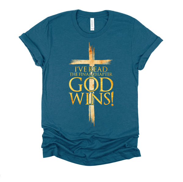 I've Read the Final Chapter God Wins Christian Faith Cross T-Shirt