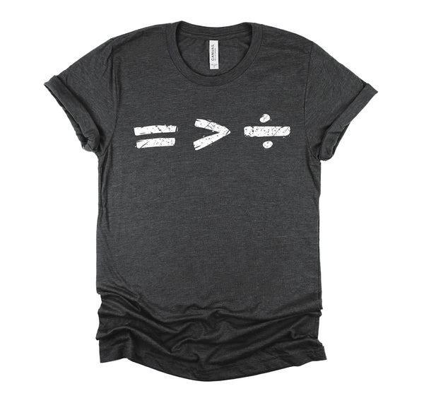 Equality is Better than Division Equal Rights Math Symbol T-Shirt