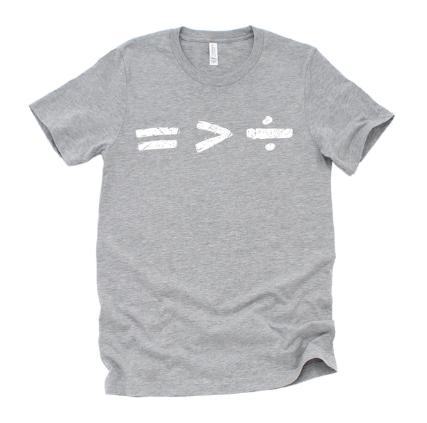 Equality is Better than Division Equal Rights Math Symbol T-Shirt