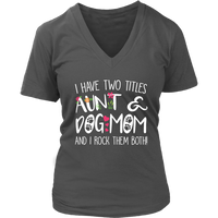 Funny Aunt Dog Mom T-Shirt - Dog Lovers T Shirt - Womens Plus Size Up To 4X