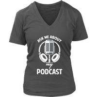 Ask Me About My Podcast Radio T-Shirt Podcasting Video Show - Womens Plus Size Up To 4X