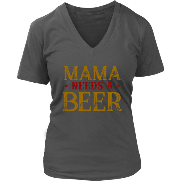 Drunk Mom Tshirt - Mama Needs A Beer T-Shirt - Tipsy Mother Tee - Womens Plus Size Up To 4X