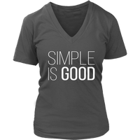 Simple Good - Motivation T-Shirt - Positive Tshirt - Novelty - Womens Plus Size Up To 4X