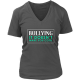 Bullying Not Cool T-Shirt - Stop Bullying in School Tee - Womens Plus Size up to 4X