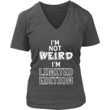 Limited Edition Novelty T-Shirt - Not Weird Shirt - Womens Plus Size Up To 4X