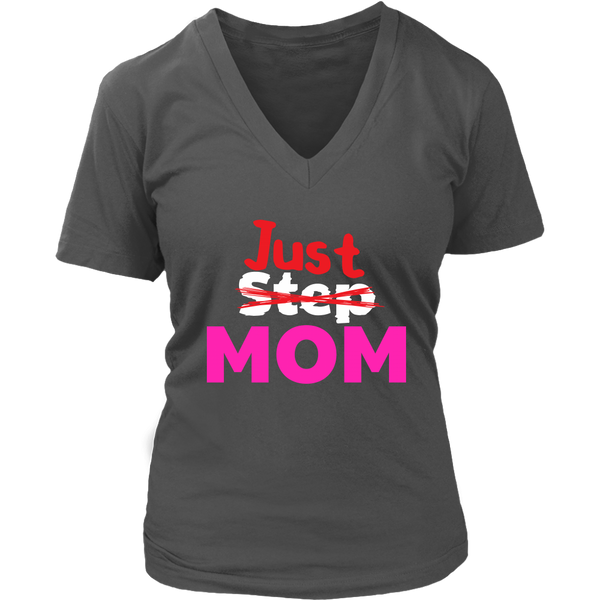 Stepmom Just Mom Tshirt - Mothers Day Gift Tee Shirt - Womens Plus Size Up To 4X