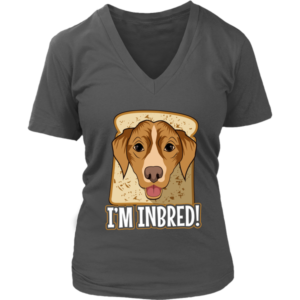 Inbred Funny Dog T-Shirt - Dogs Bread Breed Pun Tshirt - Womens Plus Size Up To 4X