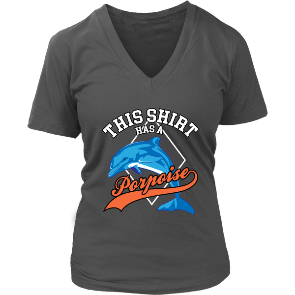 This Shirt Has A Porpoise - Marine Animals Tee - Save Whales - Womens Plus Size Up To 4X