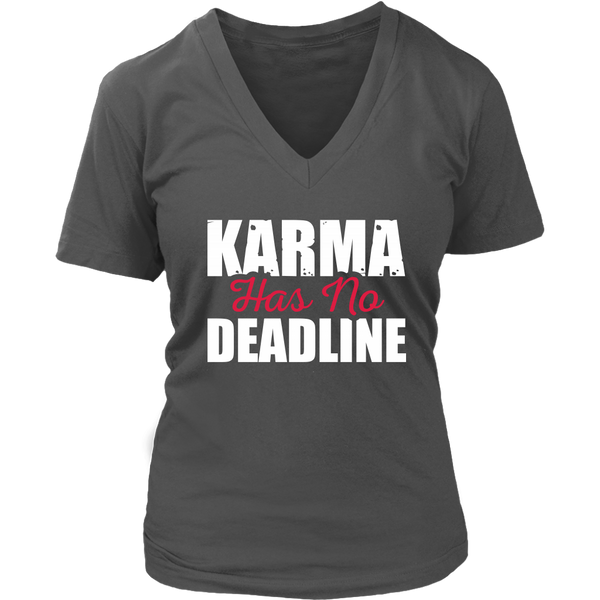 No Deadline Karma - Sassy T-Shirt - Karma Tshirt - Novelty - Womens Plus Size Up To 4X