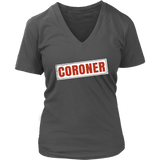 Coroner T-Shirt - Funny Halloween Costume Tee Shirt - Womens Plus Size up to 4X