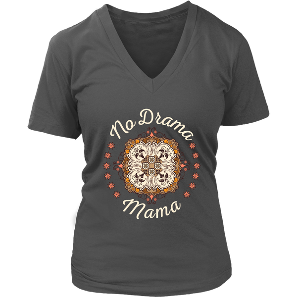 No Drama Mama - Mother's Day Shirt - Mom Graphic T-Shirt - Womens Plus Size Up To 4X