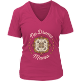 No Drama Mama - Mother's Day Shirt - Mom Graphic T-Shirt - Womens Plus Size Up To 4X