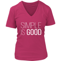 Simple Good - Motivation T-Shirt - Positive Tshirt - Novelty - Womens Plus Size Up To 4X