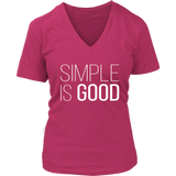 Simple Good - Motivation T-Shirt - Positive Tshirt - Novelty - Womens Plus Size Up To 4X