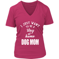 Dog Mom T-Shirt - Love Dogs Puppy Tshirt - Stay At Home -  Womens Plus Size Up To 4X