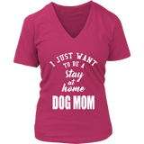 Dog Mom T-Shirt - Love Dogs Puppy Tshirt - Stay At Home -  Womens Plus Size Up To 4X