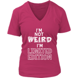 Limited Edition Novelty T-Shirt - Not Weird Shirt - Womens Plus Size Up To 4X