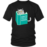 How To Train Your Human T-Shirt - Funny Cat Shirt - Novelty