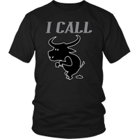 Funny I Call Bull Men's T-Shirt - Sarcastic T Shirt - Animal Tee