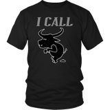 Funny I Call Bull Men's T-Shirt - Sarcastic T Shirt - Animal Tee