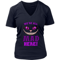 We're All Mad Here Grinning Cat T-Shirt - Funny Cats - Womens Plus Size Up To 4X