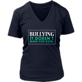 Bullying Not Cool T-Shirt - Stop Bullying in School Tee - Womens Plus Size up to 4X