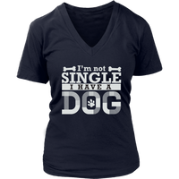 I Have A Dog - Dog Love T-Shirt - Canine Lover Tshirt - Womens Plus Size Up To 4X