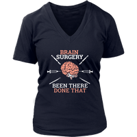 Brain Surgery Neurosurgery Patient Tshirt - Funny Surgeon Neurologist V-Neck T-Shirt Womens Plus Size S-4XL