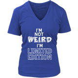 Limited Edition Novelty T-Shirt - Not Weird Shirt - Womens Plus Size Up To 4X