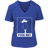 Aliens Pick Me T-Shirt - Alien UFO Abduction T Shirt - Womens Plus Size up to 4X