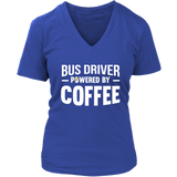 Bus Driver Powered By Coffee T-Shirt - Funny Drivers Tee - Womens Plus Size up to 4X