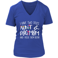 Funny Aunt Dog Mom T-Shirt - Dog Lovers T Shirt - Womens Plus Size Up To 4X