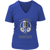 Ask Me About My Podcast Radio Shirt Video Audio Show Host - Womens Plus Size Up To 4X