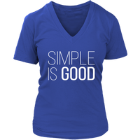 Simple Good - Motivation T-Shirt - Positive Tshirt - Novelty - Womens Plus Size Up To 4X