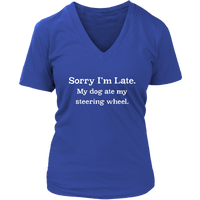 Funny Late Excuse T Shirt Bad Dog Tardy Tshirt - Womens Plus Size Up To 4X