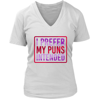 I Prefer My Puns Intended T-Shirt - Funny Shirt - Novelty T - Womens Plus Size Up To 4X