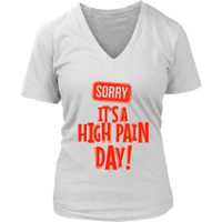 Chronic High Pain Tshirt - Painful Illness Fibromyalgia - Womens Plus Size Up To 4X