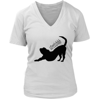 Dog Stretch T-Shirt - Doggie Stretching Tshirt - Pet Yoga - Womens Plus Size up to 4X