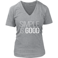 Simple Good - Motivation T-Shirt - Positive Tshirt - Novelty - Womens Plus Size Up To 4X