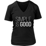 Simple Good - Motivation T-Shirt - Positive Tshirt - Novelty - Womens Plus Size Up To 4X