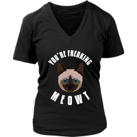 Meowt T-Shirt - Meow Cute Cat T Shirt - Freaking Me Out