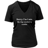 Funny Late Excuse T Shirt Dog Cuddle Tee Shirt Dog Lover - Womens Plus Size Up To 4X