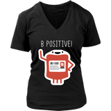 B Positive Blood Type Tshirt - Optimist Tee - Think Positive