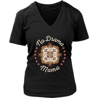 No Drama Mama - Mother's Day Shirt - Mom Graphic T-Shirt - Womens Plus Size Up To 4X