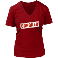 Coroner T-Shirt - Funny Halloween Costume Tee Shirt - Womens Plus Size up to 4X