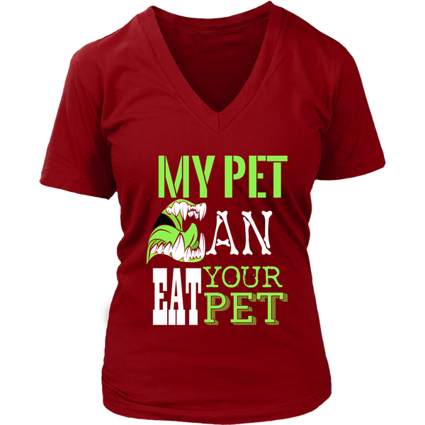 My Pet Can Eat Your Pet - Exotic Animal Pet Owner Tee - Womens Plus Size Up To 4X