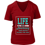 Motivational Novelty T Shirt - Life is a Journey Quote Tee - Tshirt With Saying - Womens Plus Size Up To 4X