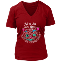 Womens We're All Mad Here Wonderland Cheshire Cat V-Neck T-Shirt Plus Size up to 4X