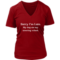 Funny Late Excuse T Shirt Bad Dog Tardy Tshirt - Womens Plus Size Up To 4X