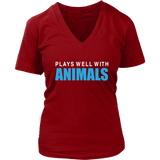 Plays Well With Animals - Pet Lover Shirt - Animal Rescue - Womens Plus Size Up To 4X